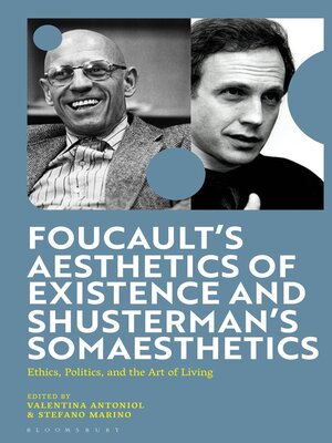 cover image of Foucault's Aesthetics of Existence and Shusterman's Somaesthetics